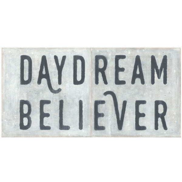 Daydream Believer sign was an inspiration piece for our Master Bedroom. Photo courtesy of Sugarboo.com