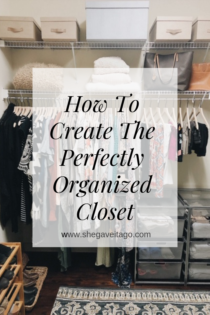 How To Create The Perfectly Organized Closet(1).png