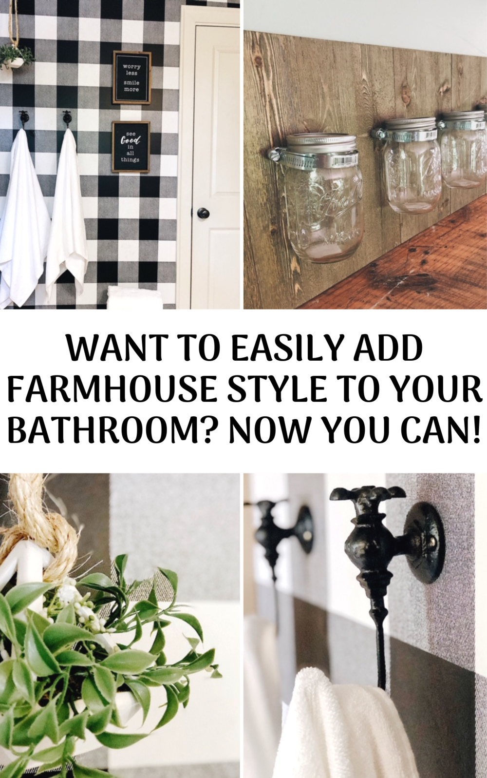 Want To Easily AddFarmhouseStyleToYourBathroom?NowYouCan!.png