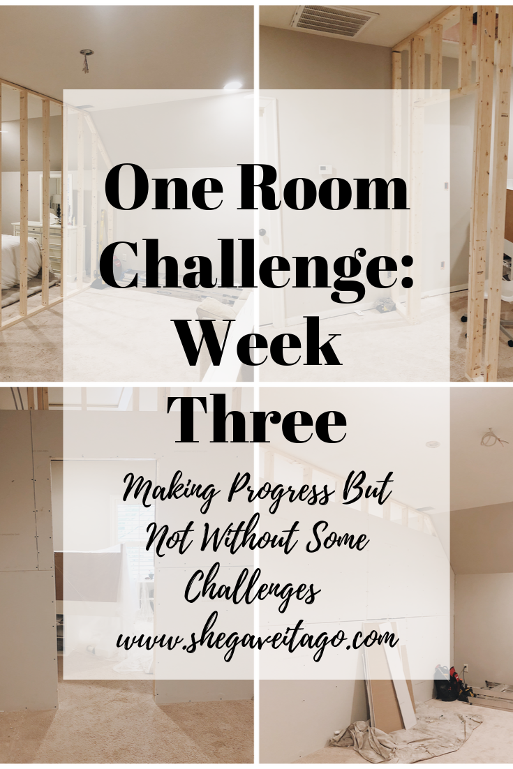 One Room Challenge: Week 3 (Making Progress But Not Without Some Challenges).png