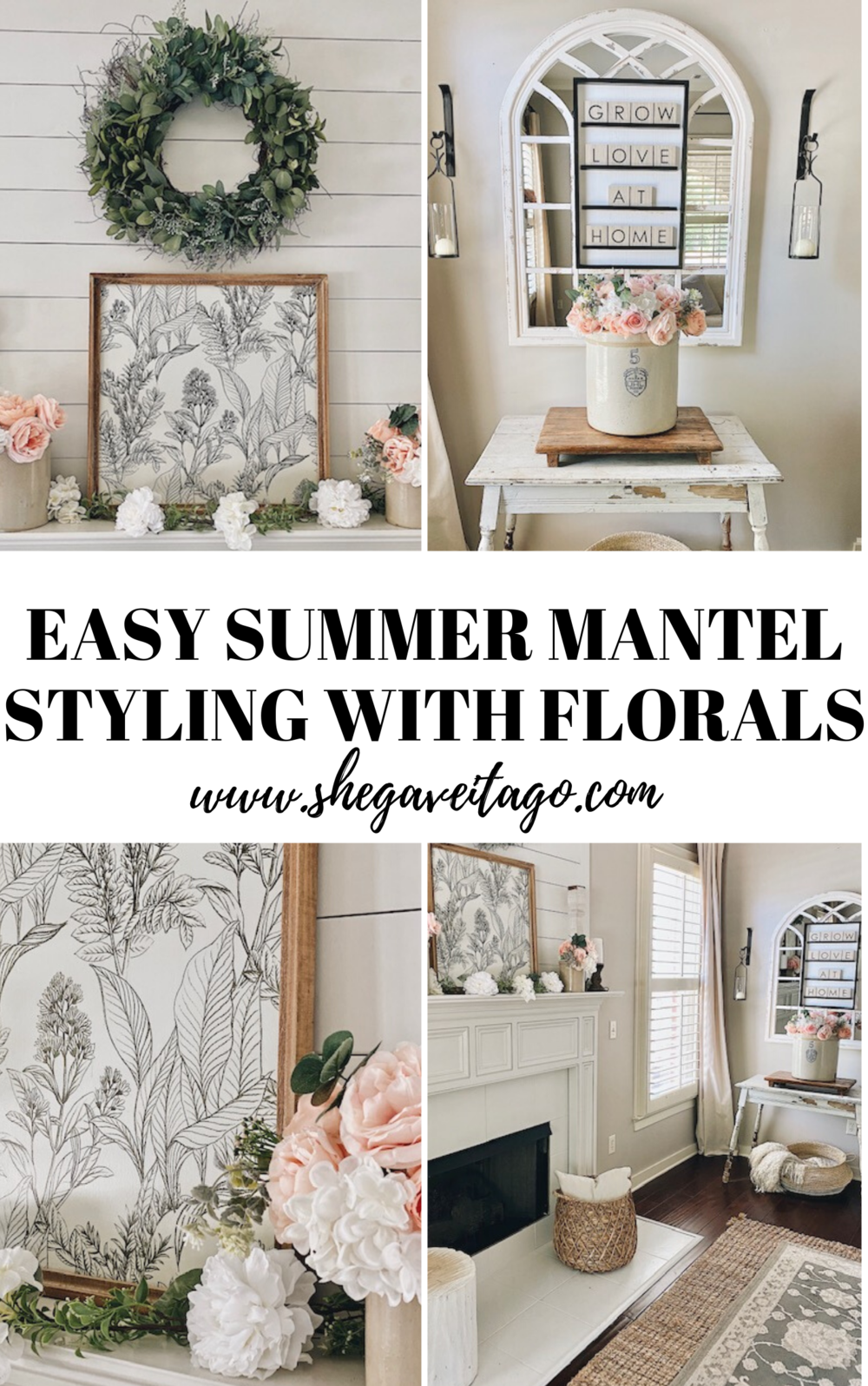 CEasy Summer Mantel Styling With Florals.png
