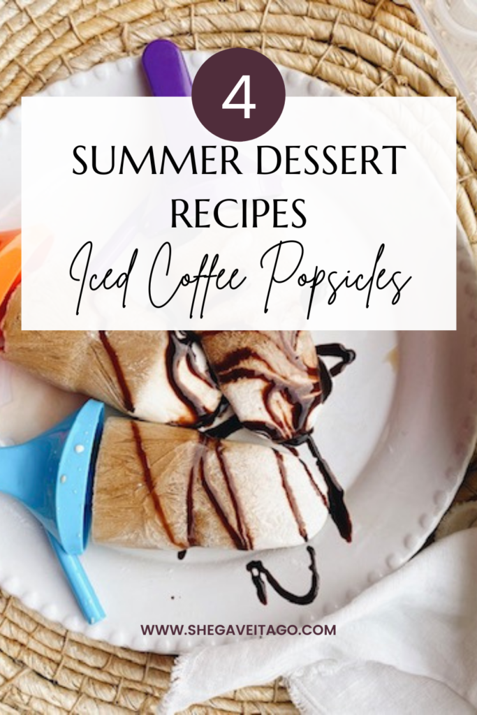 Iced Coffee Popsicles Recipe, the perfect summer dessert featured by top AL lifestyle blogger, She Gave It A Go |Iced Coffee Popsicles by popular Alabama lifestyle blog: Pinterest image of ice coffee popsicles. 