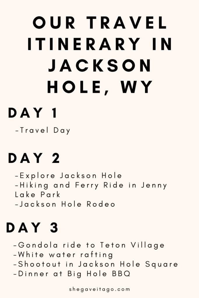 Best Things to do in Jackson Hole by popular Alabama travel blog, She Gave it a Go: image of a Jackson Hole, WY travel itinerary. 