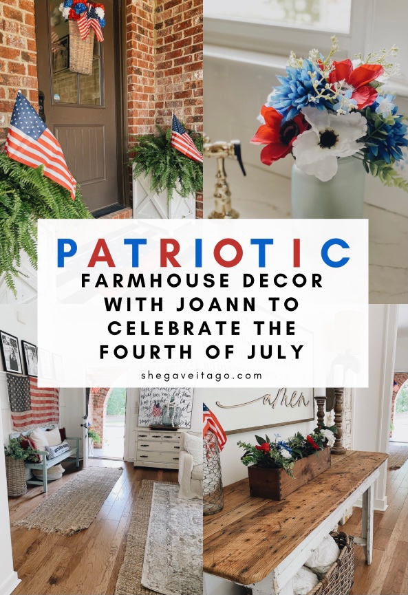 Patriotic Farmhouse Decor featured by top AL home blogger, She Gave It A Go | Patriotic Decor by popular Alabama life and style blog, She Gave It A Go: Pinterest image of patriotic farmhouse decor. 