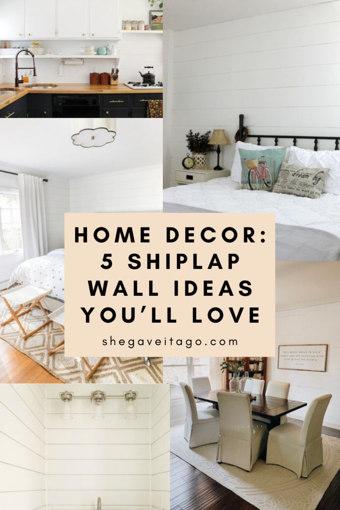 5 Shiplap Wall Ideas featured by top AL home decor blogger, She Gave It A Go | Shiplap Wall Ideas by popular Alabama life and style blog, She Gave It A Go: Pinterest image of shiplap walls. 