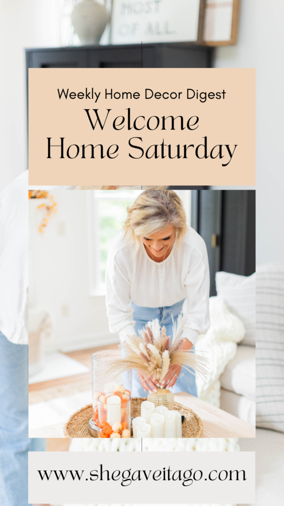 PINTEREST PIN FOR WELCOME HOME SATURDAY