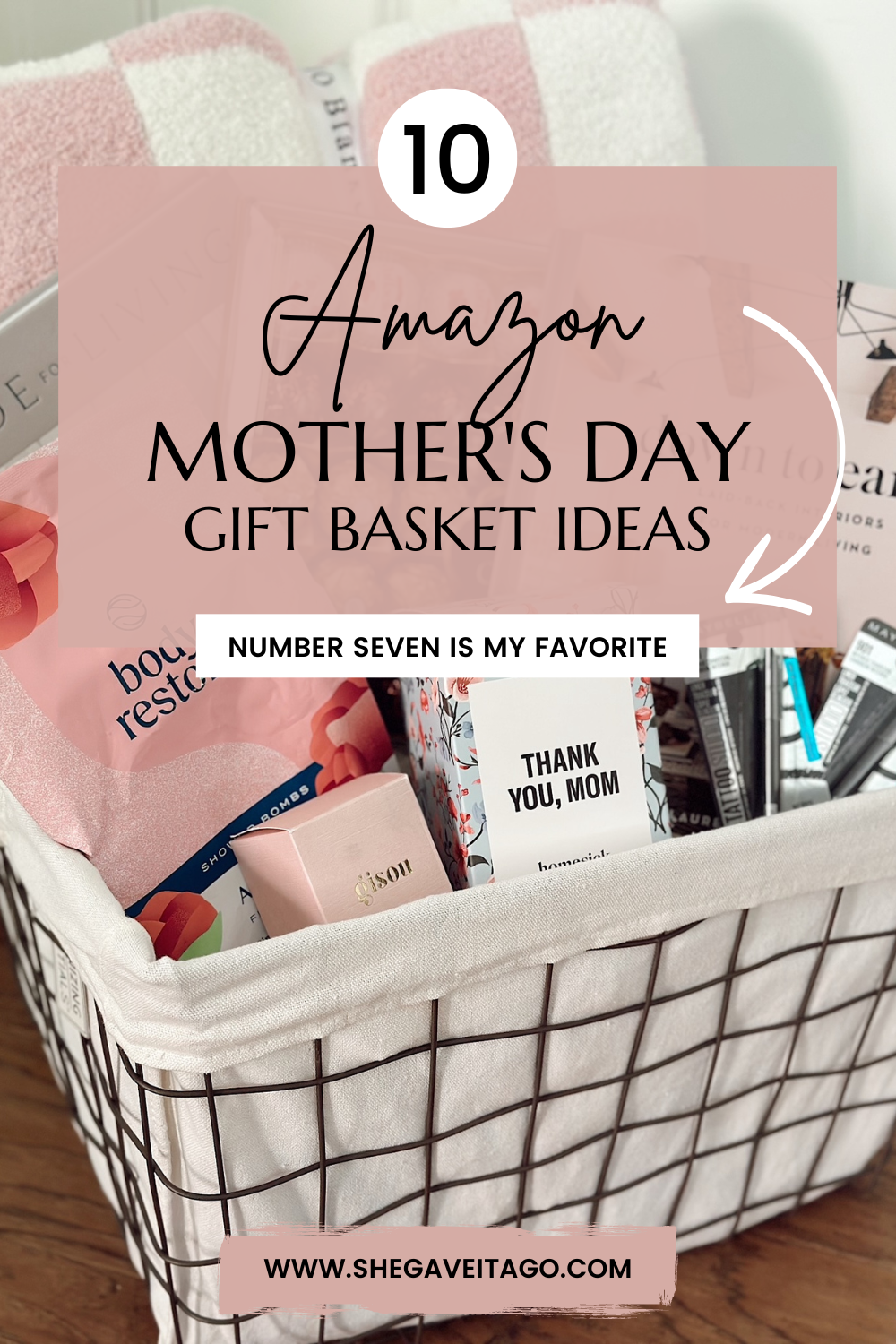 Pinterest pin of Amazon Mother's Day gift basket