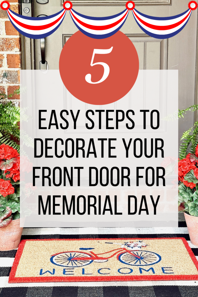 Pinterest Pin about Memorial Day decorations for your front door. 